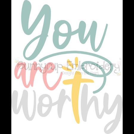 You Are Worth SVG