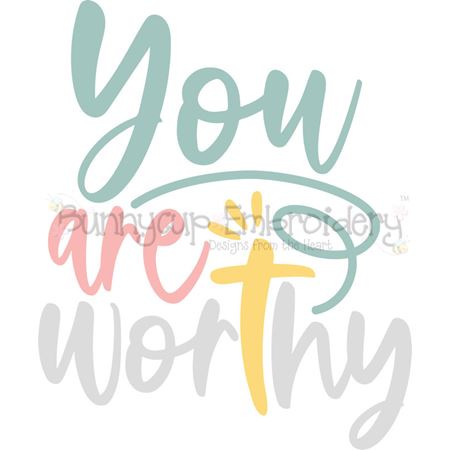 You Are Worth SVG