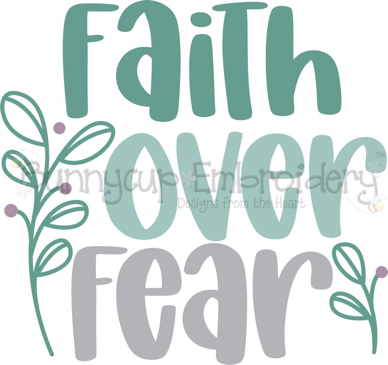 Faith Over Fear SVG