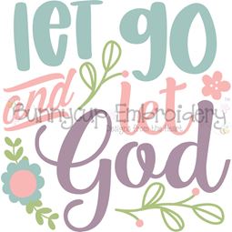Let Go And Let God SVG