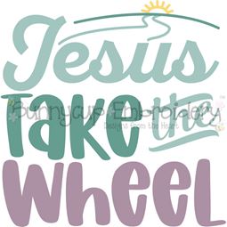 Jesus Take The Wheel SVG