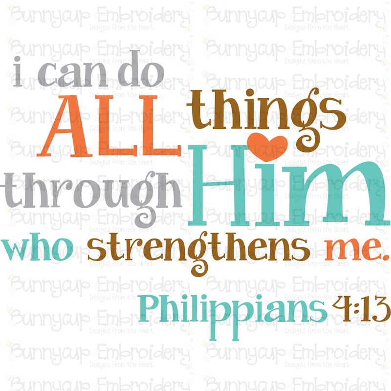 I Can Do All Things Through Him SVG