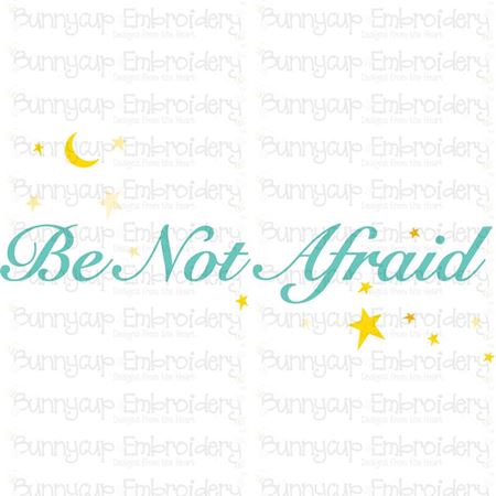 Be Not Afraid SVG