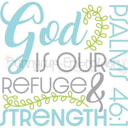 Psalms 46 1 God Is Your Refuge SVG
