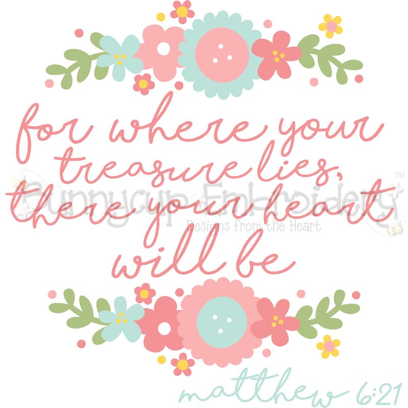 Matthew 6 21 Where Your Treasure Lies SVG