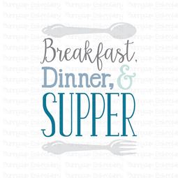 Breakfast Dinner And Supper SVG