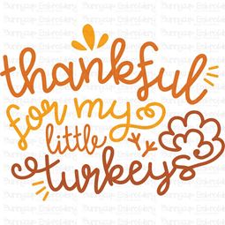 Thankful For My Little Turkey SVG
