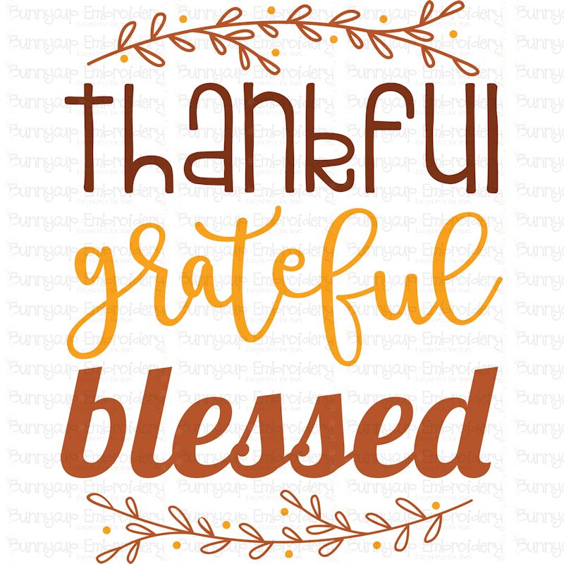 Thankful Grateful Blessed SVG