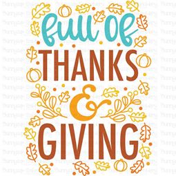Full Of Thanks And Giving SVG