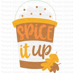 Spice It Up Pumpkin Spice Latte SVG