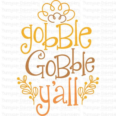 Gobble Gobble Y'All SVG