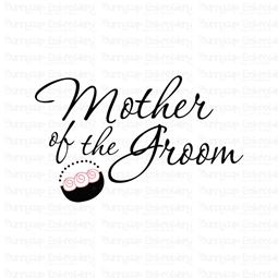 Mother Of The Groom SVG