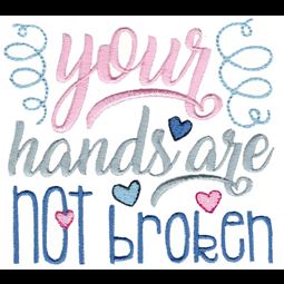 Your Hands Are Not Broken