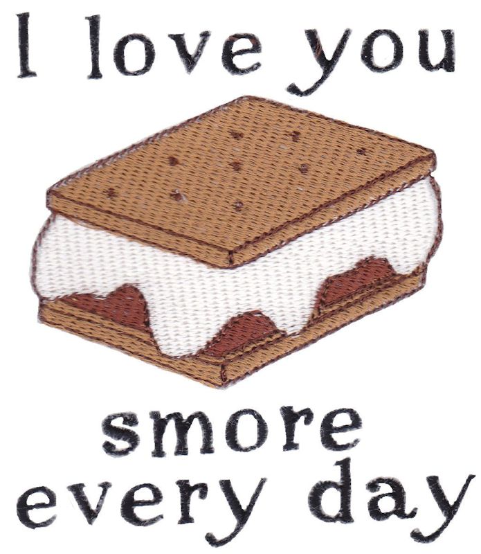 I Love You Smore Every Day