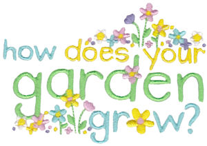 How Does Your Garden Grow