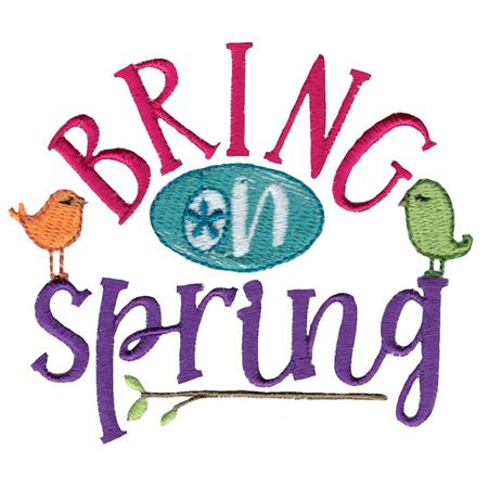 Bring On Spring