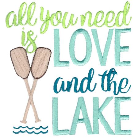 All You Need Is Love And The Lake