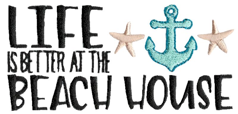 Life Is Better At The Beach House