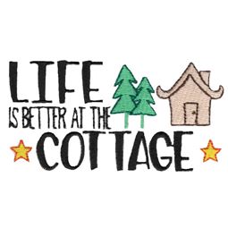 Life Is Better At The Cottage