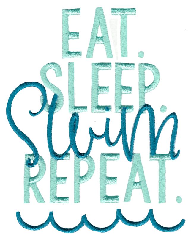 Eat Sleep Swim Repeat