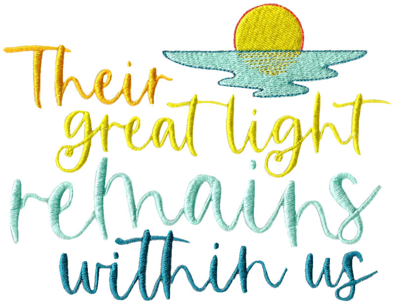 Their Great Light Remains Within Us