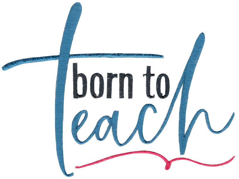 Born To Teach