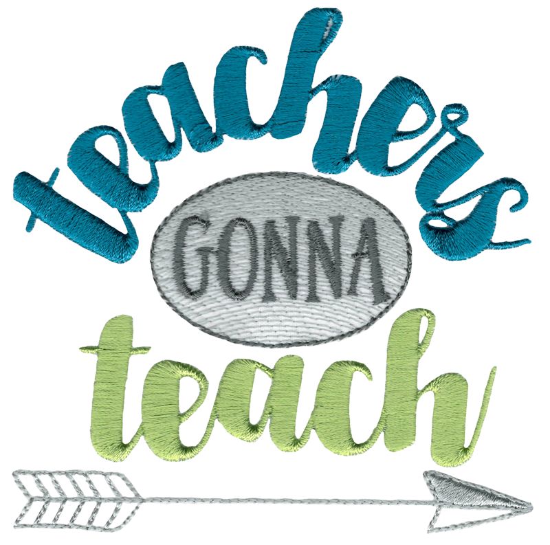 Teachers Gonna Teach