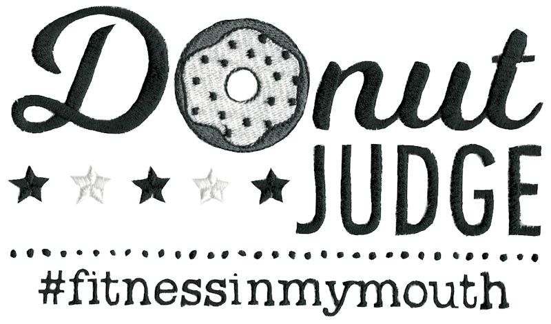 Donut Judge Fitness In My Mouth
