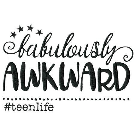 Fabulously Awkward Teen Life