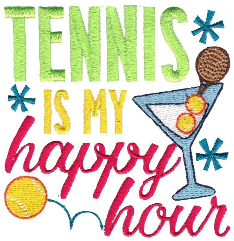 Tennis Is My Happy Hour