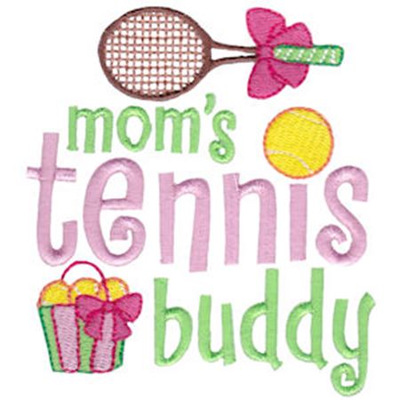 Mom's Tennis Buddy