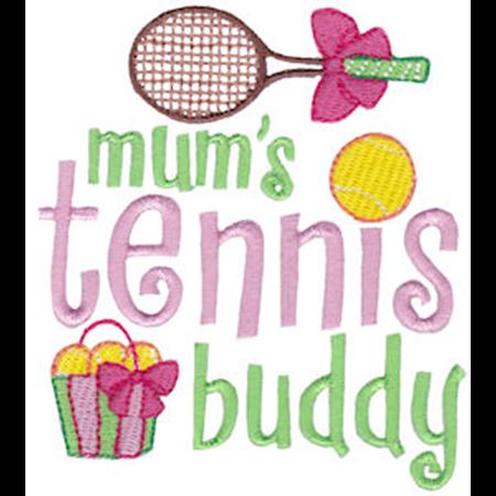 Mum's Tennis Buddy