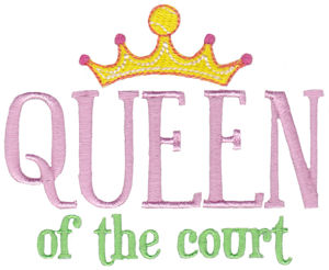 Queen Of The Court