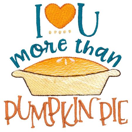 I Love You More Than Pumpkin Pie