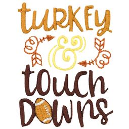 Turkey And Touch Downs