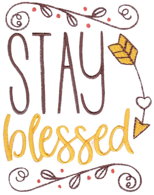 Stay Blessed