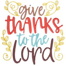 Give Thanks To The Lord