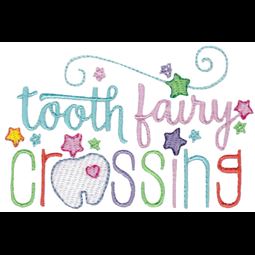 Tooth Fairy Crossing