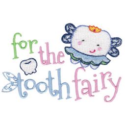 For The Tooth Fairy Girl