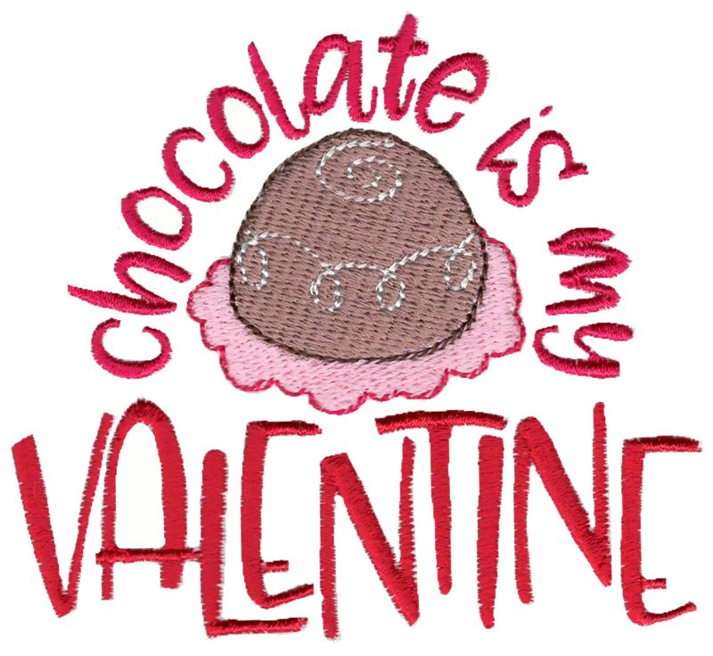 Chocolate Is My Valentine