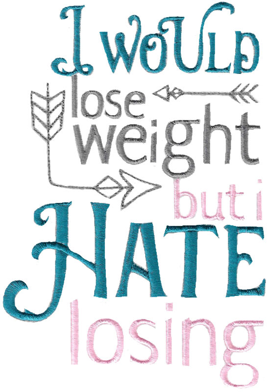 I Would Lose Weight But I Hate Losing