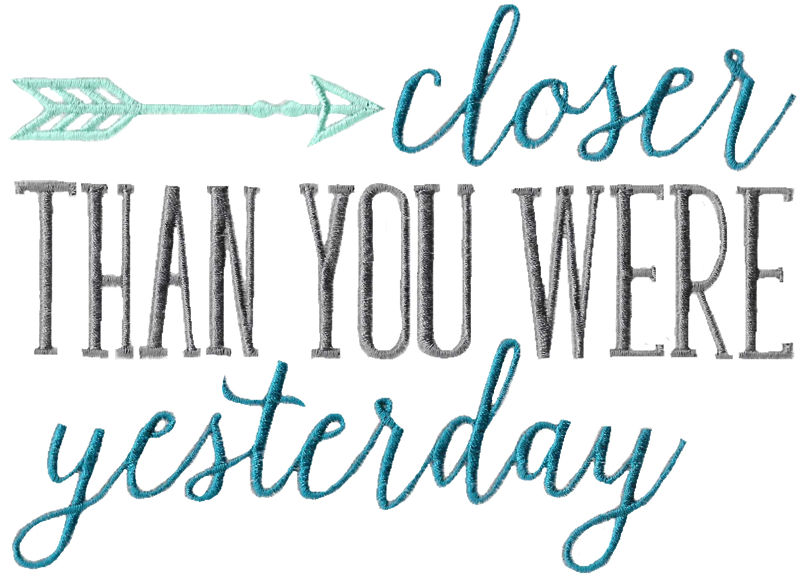 Closer Than You Were Yesterday