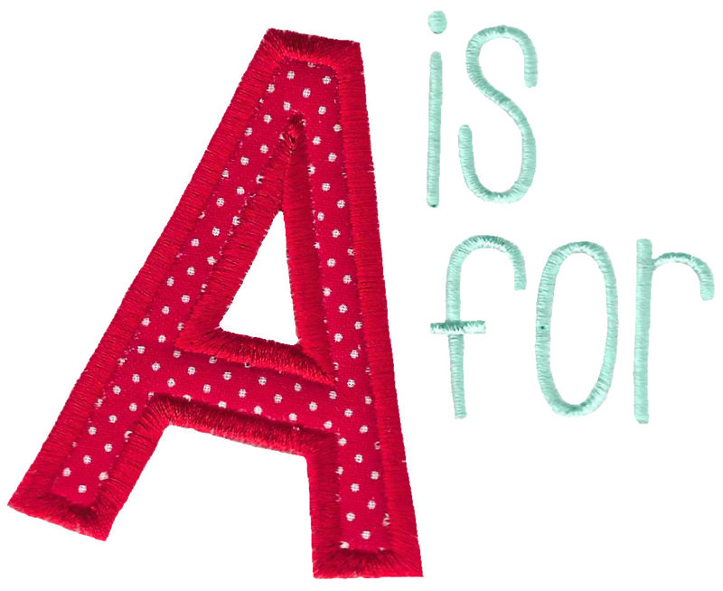 A Is For Applique