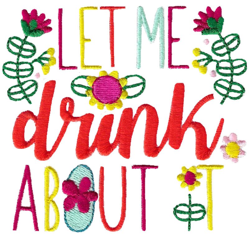 Let Me Drink About It