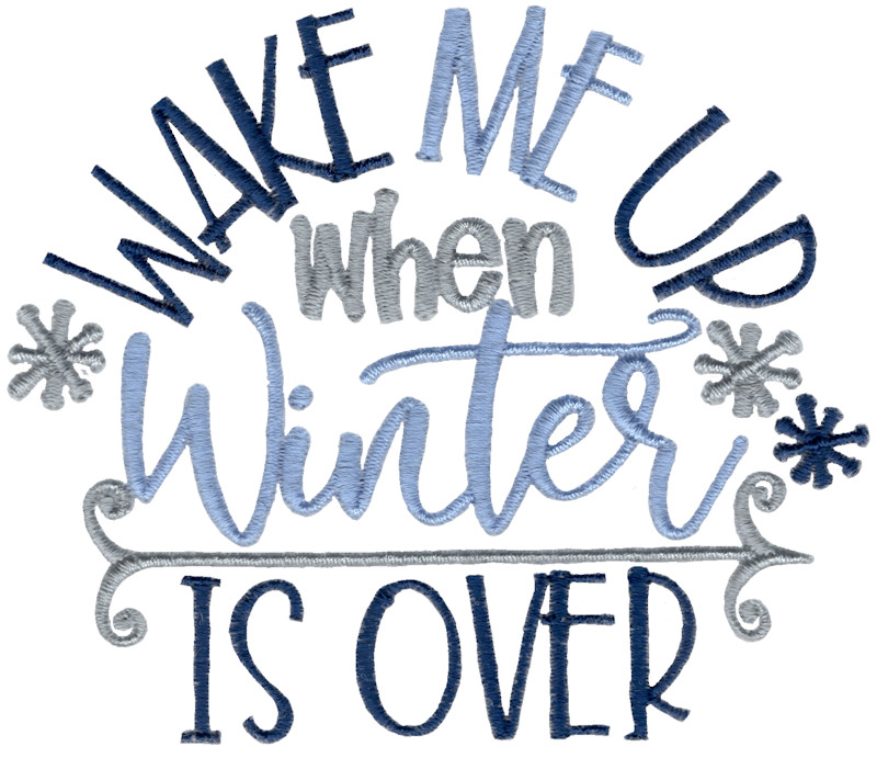 Wake Me Up When Winter Is Over