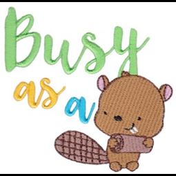 Busy As A Beaver