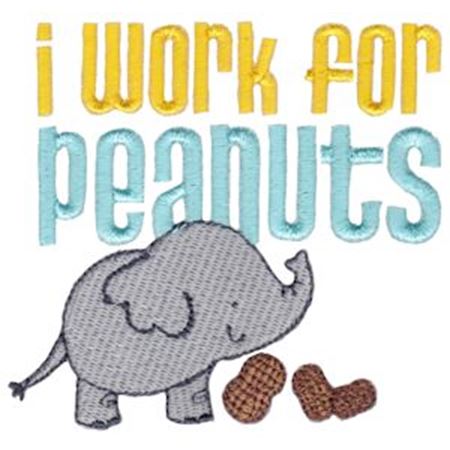 I Work For Peanuts