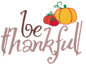Be Thankful