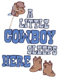 A Little Cowboy Sleeps Here