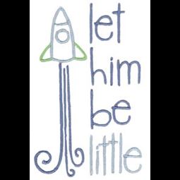 Let Him Be Little